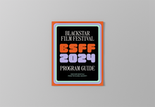 Load image into Gallery viewer, 13th Annual BlackStar Film Festival Program Guide
