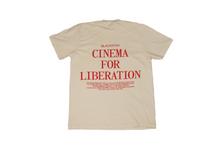 Load image into Gallery viewer, Cinema for Liberation Tee