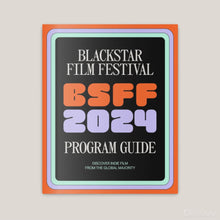 Load and play video in Gallery viewer, 13th Annual BlackStar Film Festival Program Guide
